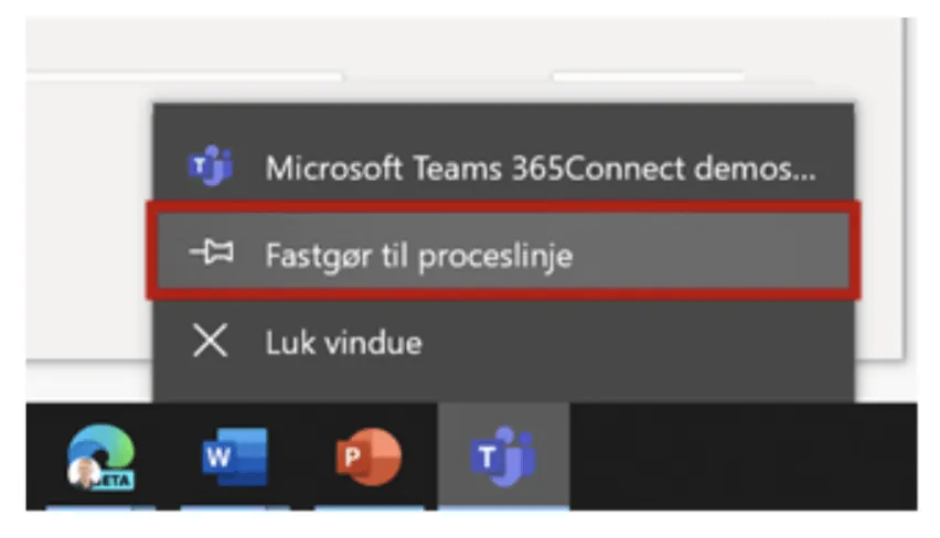 Dernæst kan du fastgøre denne til din proceslinje i teams. 