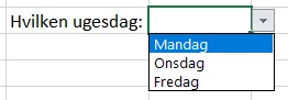 Drop down for ugedage