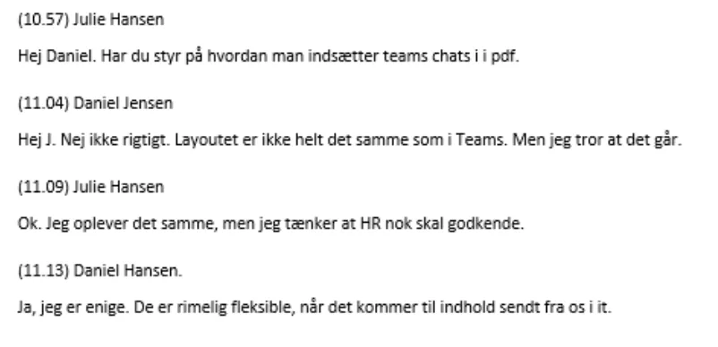 Sådan ser din samtale fra Teams ud, når du kopiere den over i et word dokument.