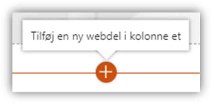 Dialog boksen med det orange plus indikere at du kan tilføje en ny webdel. 