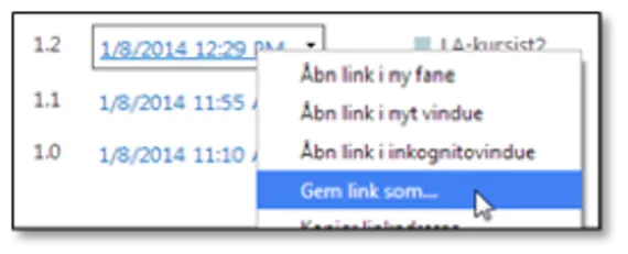 Pop-up boks, hvor du kan vælge at gemme linket, som den version du gerne vil have.